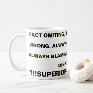 MUG FAIRE OMMITER, DIRIGÉ PAR EGO, N'A JAMAIS TORT...