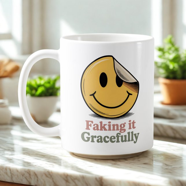 Mug Faire semblant avec grâce | Humour de survie consc (Créateur téléchargé)
