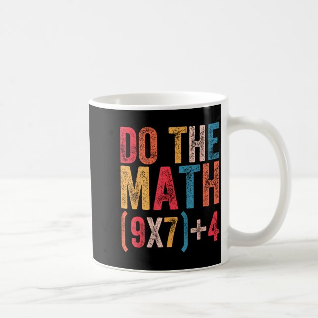 Mug Fais Le Calcul 67 Mème Drôle 6 7 Six Sept Hommes F (Droite)