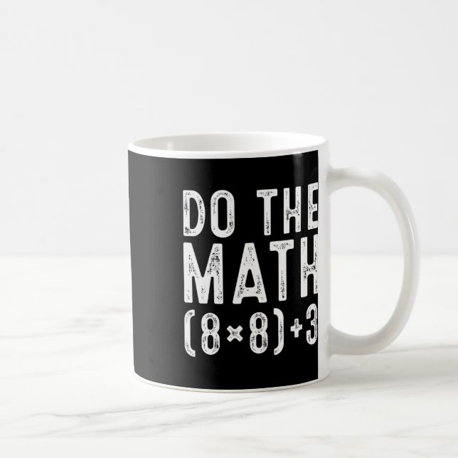 Mug Fais Le Calcul 67 Mème Drôle Six Sept Professeur F (Droite)