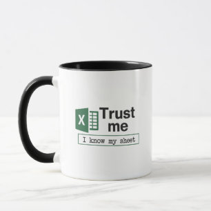 Mug Fais-moi confiance, je connais mon tableur Pun