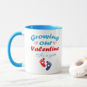 Mug Faisons Grandir Notre Valentin C'est Une Fille Nou