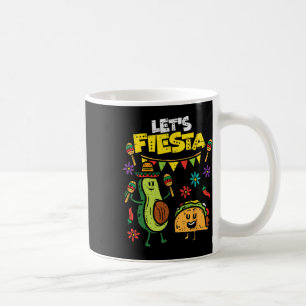 Mug Faisons la fête Taco Avocat Drôle Cinco De Mayo Me