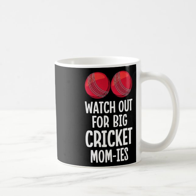 Mug Faites attention aux grandes mères de cricket (Droite)