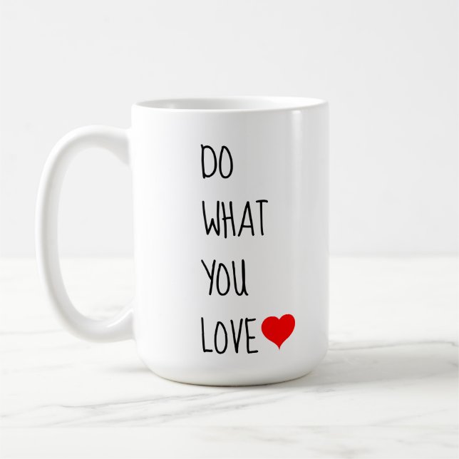 Mug Faites ce que vous aimez Coeur Inspirationnel (Gauche)