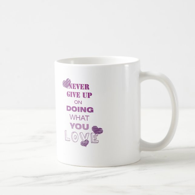 Mug Faites ce que vous aimez Texte Motivationnel Typog (Droite)