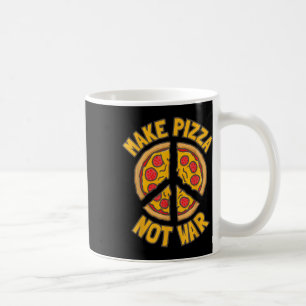 Mug Faites des pizzas. Pas la guerre.