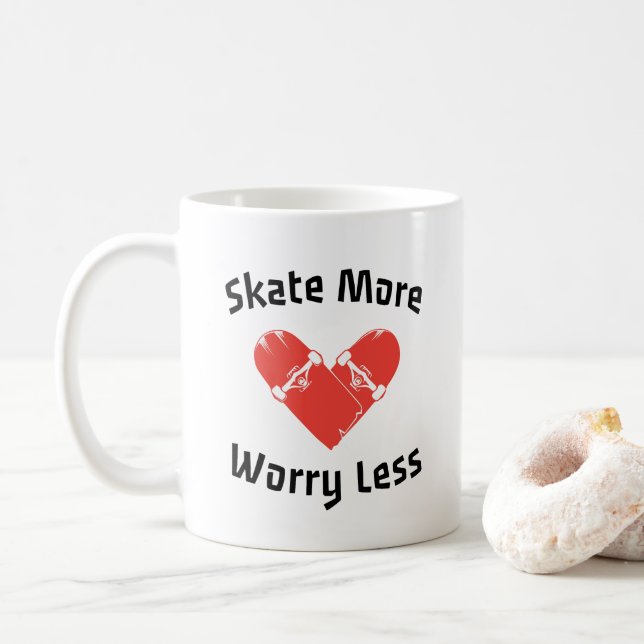 Mug  Faites du Skate Plus de Soucis Moins - Skate Drôl (Avec donut)