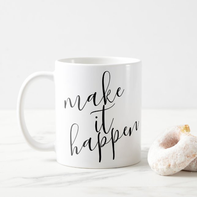 Mug Faites-le arriver (Avec donut)