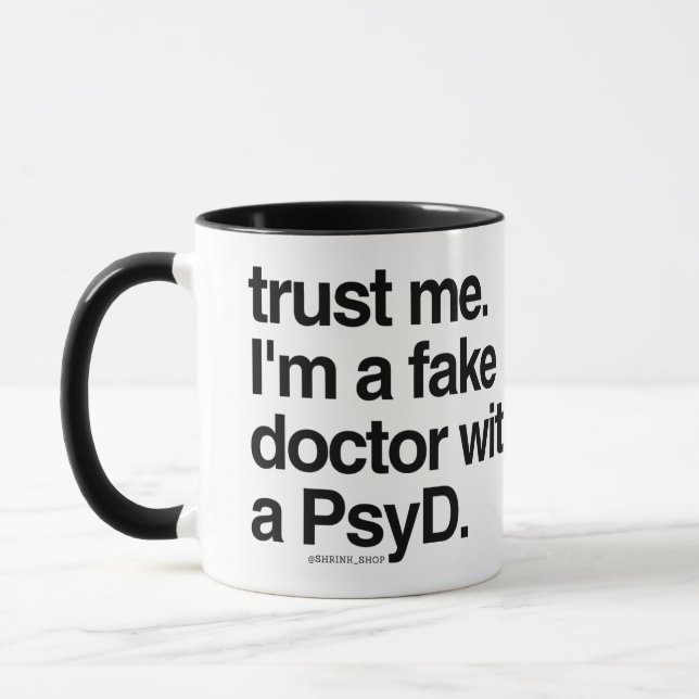 Mug Faites-moi confiance Je suis un faux docteur avec  (Gauche)