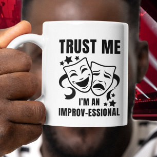 Mug Faites-moi confiance Je suis un IMPROV pour le pla