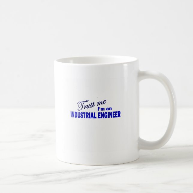 Mug Faites-moi confiance je suis un ingénieur (Droite)