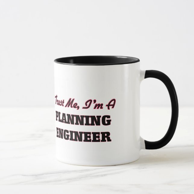 Mug Faites-moi confiance je suis un ingénieur de (Droite)