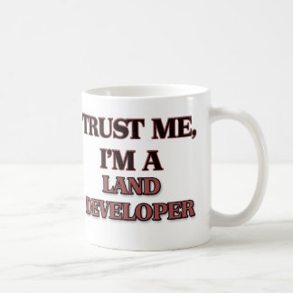 Mug Faites-moi confiance je suis UN LOTISSEUR de TERRE