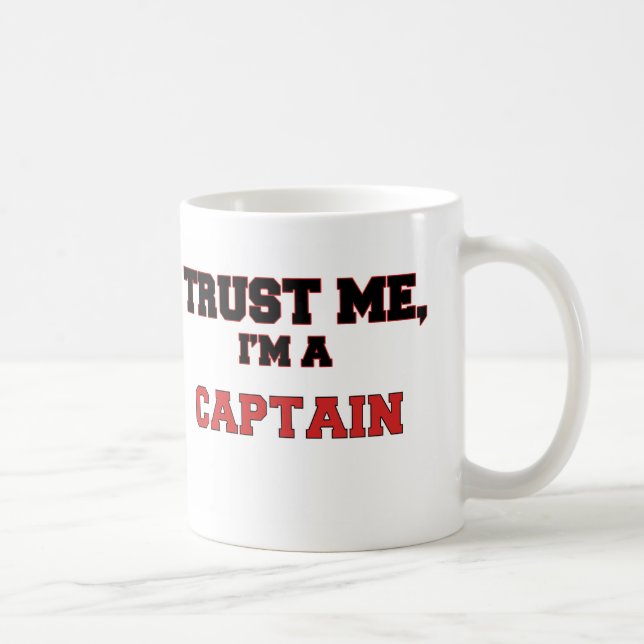 Mug Faites-moi confiance je suis un mon capitaine (Droite)