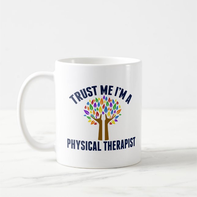 Mug Faites-moi confiance Je suis un physiothérapeute F (Gauche)