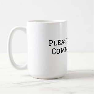 Mug Faites Preuve De Bon Sens