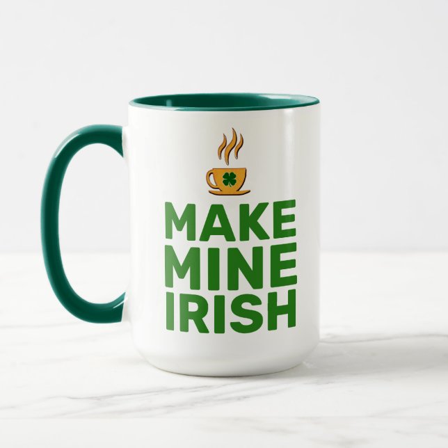 Mug Faites que le mien soit irlandais cool drôle (Gauche)