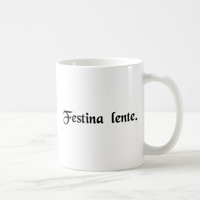 Mug Faites vite lentement (Droite)