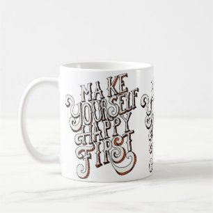 Mug Faites-vous Bonheur en Premier