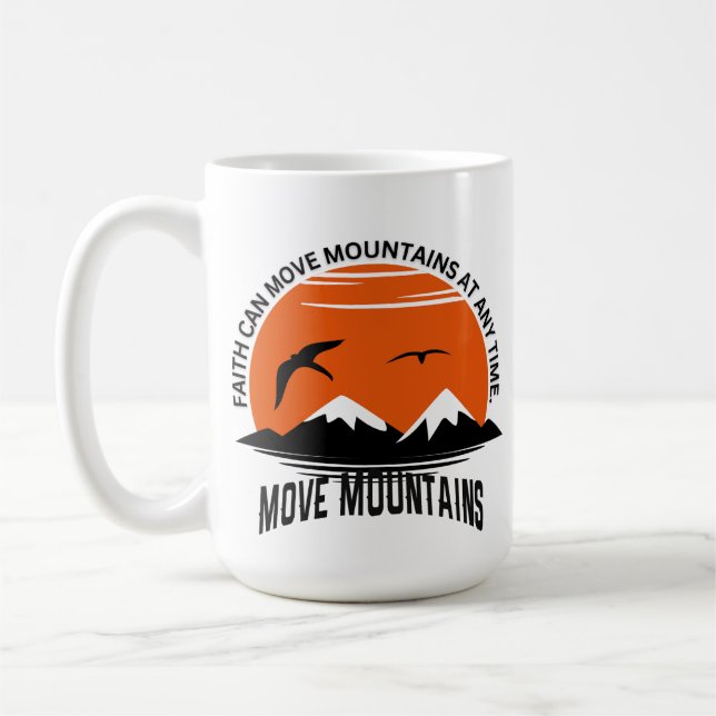 Mug Faith Moves Mountains – Sunset Serenity Edition (Gauche)