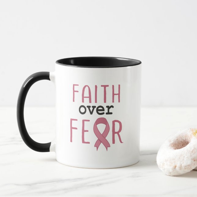 Mug Faith Over Fear Breast Cancer Awareness (Avec donut)