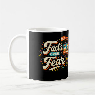 Mug Faits plutôt que peur