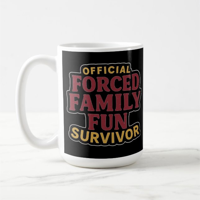 Mug Famille Forcée Fun Survivant Funny Famille Réunion (Gauche)