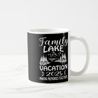Mug Famille Lake Voyage Vacation 2025 Réunion familial