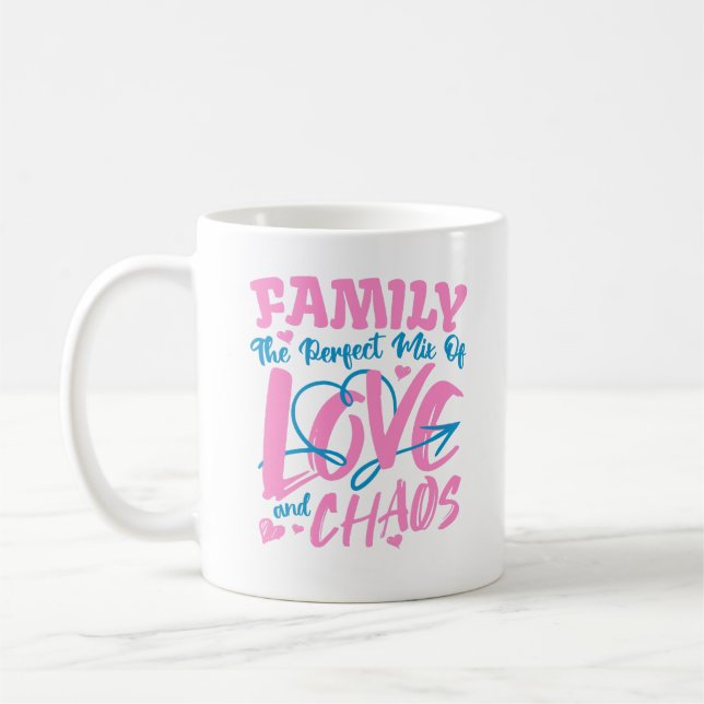 Mug Famille Le Mélange Parfait D'Amour Et De Chaos (Gauche)