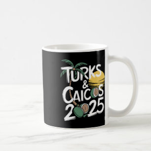 Mug Family Turks Caicos 2025 Trip Friends Group Vacati