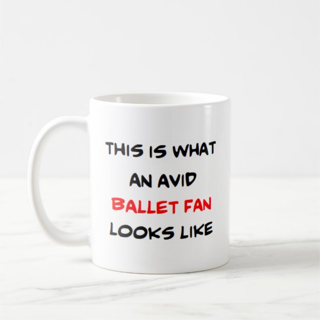 Mug fan de ballet, avide (Gauche)