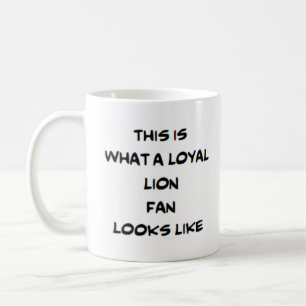 Mug fan de lion, loyal