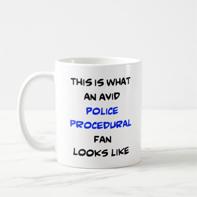 Mug fan de procédures policières, avide (Gauche)