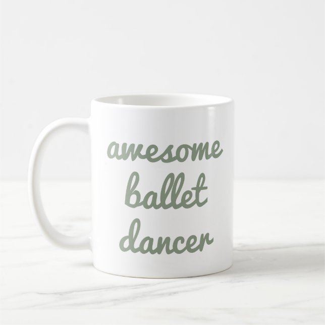 Mug fantastique danseur de ballet Citation Dancer cade (Gauche)