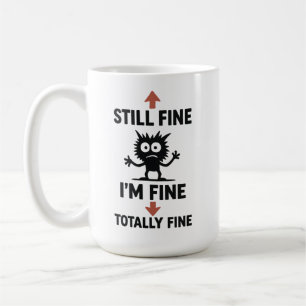 Mug Fantastique T-shirt "I’m Fine" Flèches