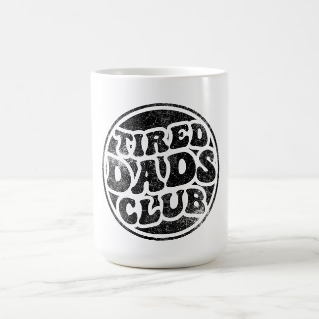 Mug Fatigué Dads Club Funny (Centre)