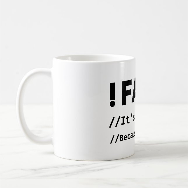 Mug Faux, c'est drôle parce que c'est vrai Joke de pro (Gauche)