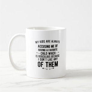 Mug Favorite child accusing funny toxits for parents