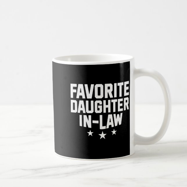 Mug Favorite Daughter-in-law Funny Wife Mom Mother's D (Droite)