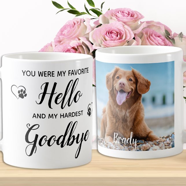 Mug Favorite Hello Hardest Goodbye Pet Memorial Photo (Créateur téléchargé)