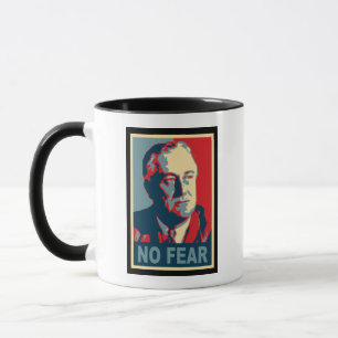 Mug FDR Pas de peur