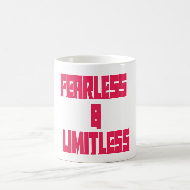 Mug Fearless & Limitless  (Centre)