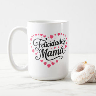 Mug Felicitations Maman Joyeuse Fête des Mères Calligr