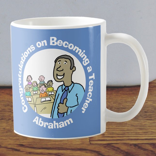 Mug Félicitations pour devenir un enseignant masculin (Créateur téléchargé)