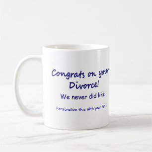 Mug Félicitations pour votre divorce