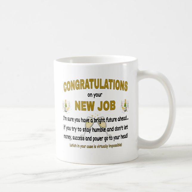 Mug Félicitations Pour Votre Nouveau Travail. Nouvelle (Droite)