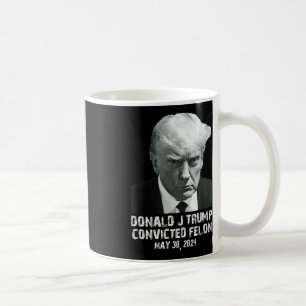 Mug Felon Donald Trump Coupable De Le Verrouiller Dans