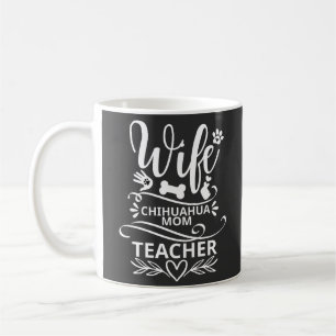Mug Femme Chihuahua Maman Enseignante Chien drôle