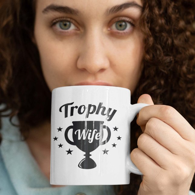 Mug Femme de trophée (trophy wife mug)